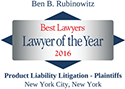 Best Lawyers - Lawyer of the Year - Ben B. Rubinowitz 2016